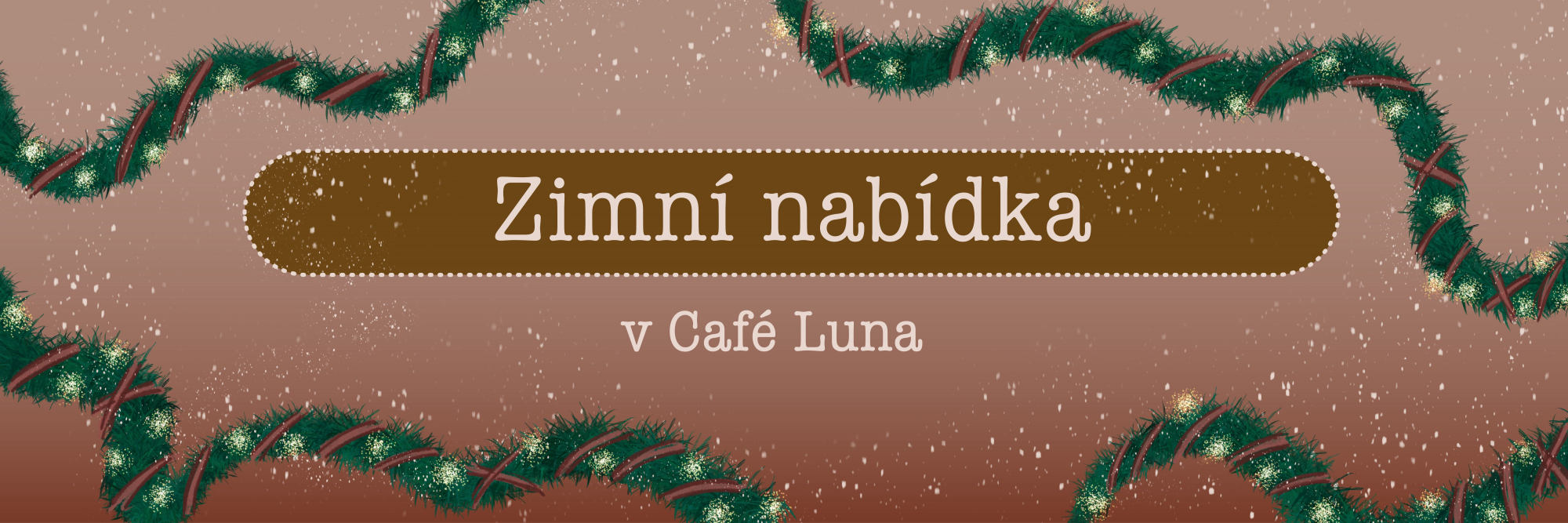 Zimní nabídka v Café Luna
